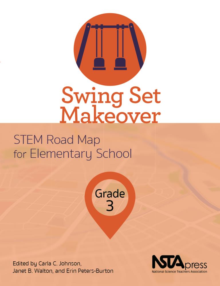 Swing Set Makeover, Grade 3 STEM Road Map for Elementary School (e